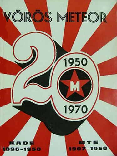 Szcs Lszl  (szerk.) - Vrs Meteor 1950-1970