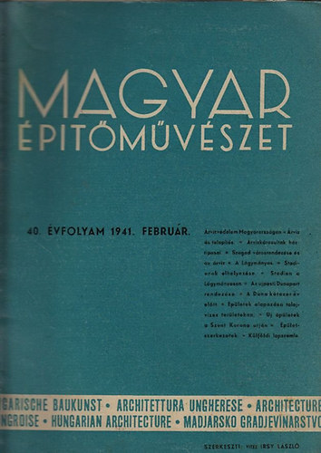 Irsy László - Magyar Építőművészet 1941. 40. évf. február