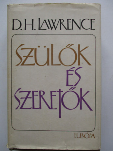 D. H. Lawrence - Sz�l�k �s szeret�k
