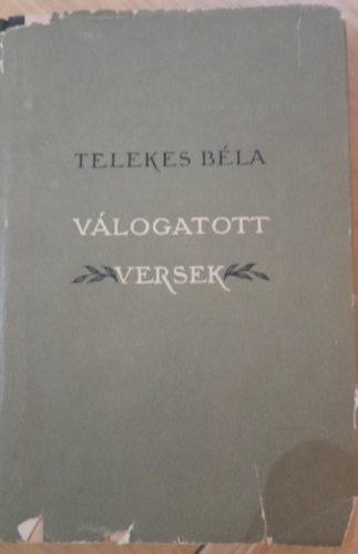 Telekes Béla - Válogatott versek