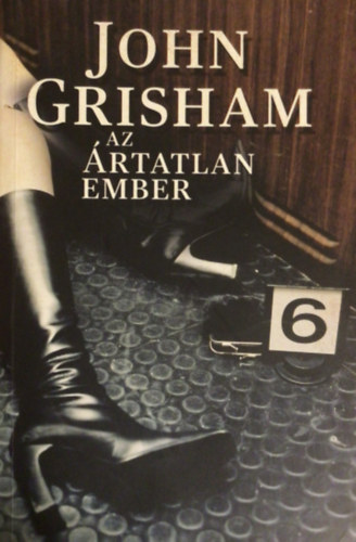 John Grisham - Az rtatlan ember