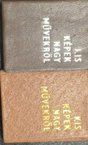 Barabás Éva (szerk.) N. Ujvári Magda (szerk.) - 2 db Kis képek nagy művekről minikönyv