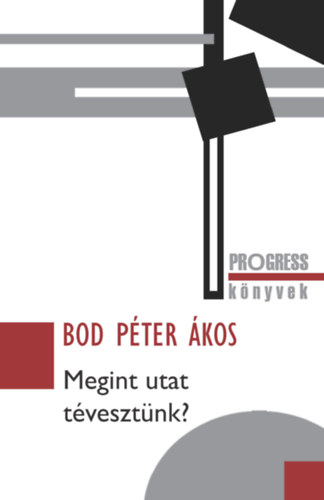 Bod P�ter �kos - Megint utat t�veszt�nk?