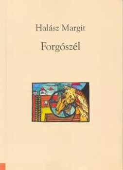 Halsz Margit - Forgszl