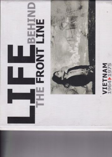 Life behind the front line
