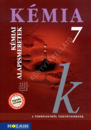 Dr. Siposn� dr. Kedves - K�mia 7. - K�miai alapismeretek