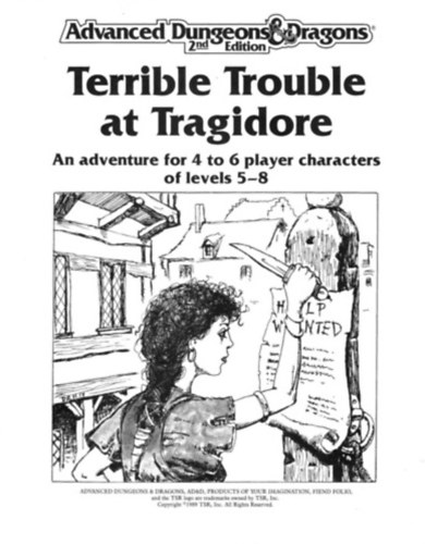 Terrible Trouble at Tragidore