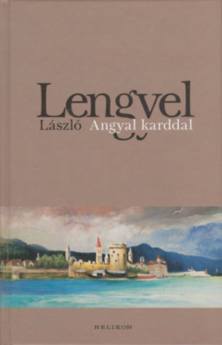Lengyel L�szl� - Angyal karddal
