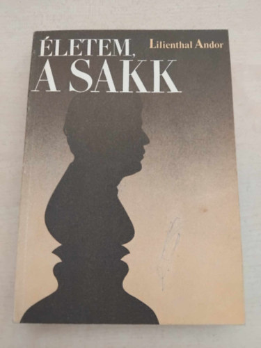 Lillenthal Andor - letem, a sakk