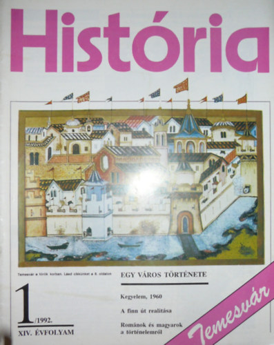 Glatz Ferenc   (szerk.) - Hist�ria XIV. �vfolyam 1. sz�m