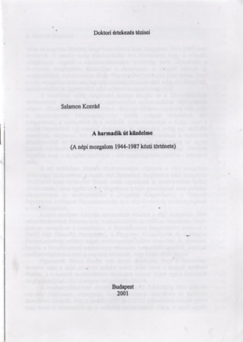 Salamon Konr�d - A harmadik �t k�zdelme (A n�pi mozgalom 1944-1987 k�zti t�rt�nete)