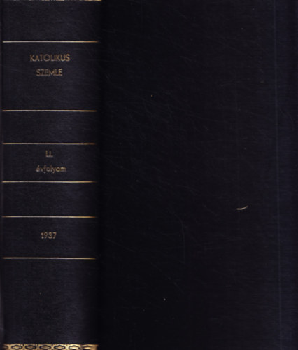 Katolikus Szemle LI. �vfolyam, 1937