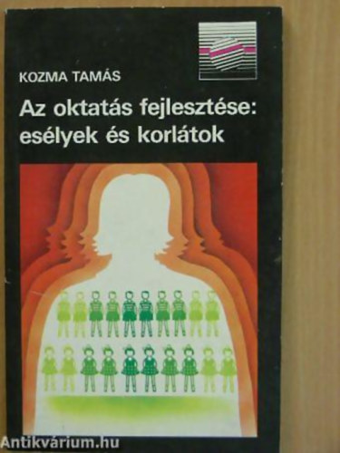 SZERZ Kozma Tams - Az oktats fejlesztse: eslyek s korltok