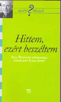 J�rai Judit - Hittem, ez�rt besz�ltem