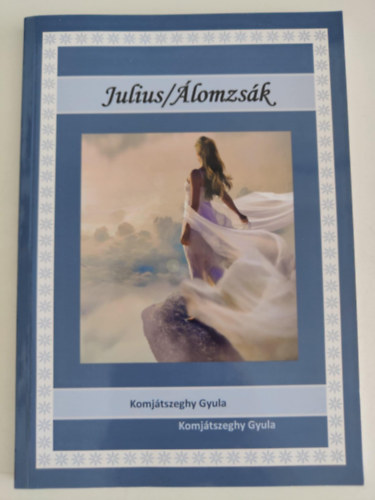 Komjtszeghy Gyula - Julius/lomzsk
