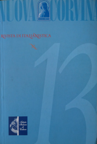 Nuova Corvina- Rivista Di Italianistica N.13.