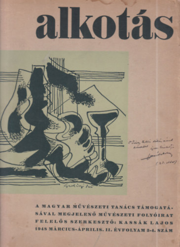 Kassák Lajos  (szerk.) - Alkotás 1948/3-4. (1 db. lapszám)- A Magyar Művészeti Tanács folyóirata