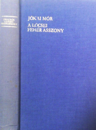 Jkai Mr - A lcsei fehr asszony