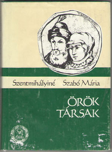 Szentmihlyin Szab Mria - rk trsak