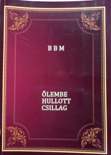 Ölembe hullott csillag