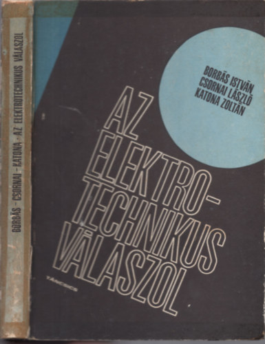 Borbs-Csornai-KAtona - Az elektrotechnikus vlaszol