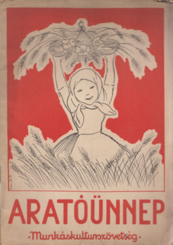 Aratóünnep (Munkás Kultúrszövetség)
