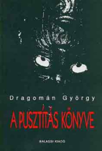 Dragomn Gyrgy - A pusztts knyve