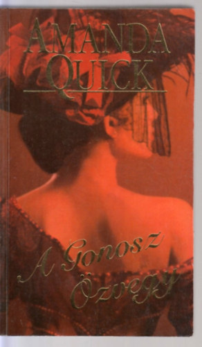 Amanda Quick - A gonosz �zvegy