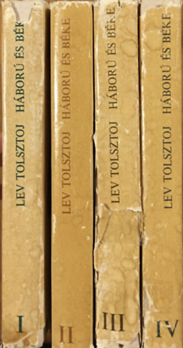 Lev Tolsztoj - H�bor� �s B�ke I-IV.