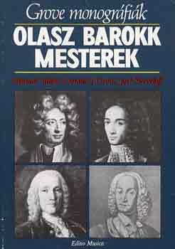 Talbot-Grout-Sheveloff - Olasz barokk mesterek