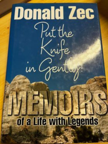 Donald Zec - Put the Knife in Gently!