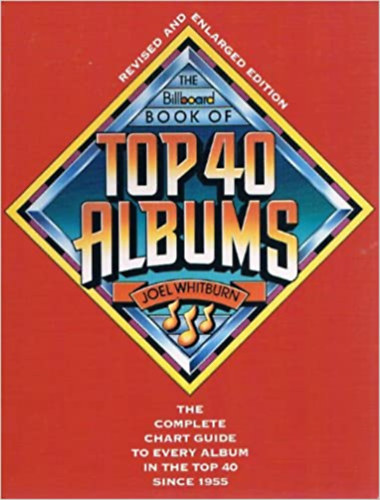 Joel Whitburn - Billboard Book of Top 40 Albums