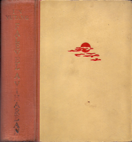 Lin Yutang - Falev�l a viharban