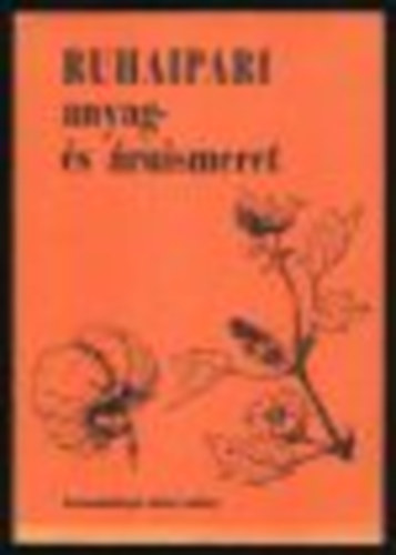 Laborc Ildikó - Ruhaipari anyag- és áruismeret I.