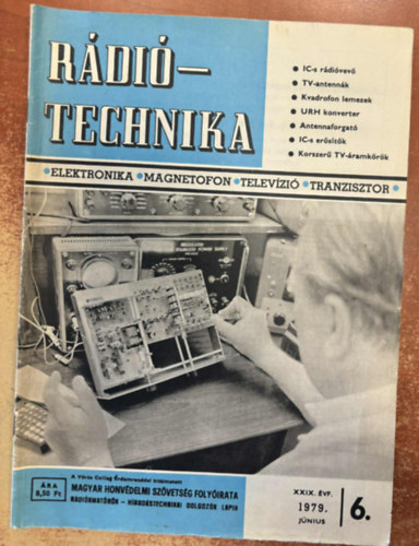 Rádiótechnika XXIX. évfolyam 1979. 6. szám