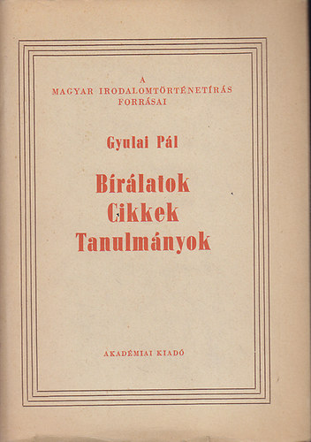 Gyulai Pl - Brlatok, cikkek, tanulmnyok