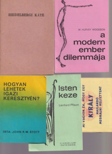 5 db Vallási füzet: Mi vagyok én, hogy egy király hajlandó meghalni helyettem, Hogyan lehetek igazi keresztyén, A modern ember dilemmája, Heidelbergi Káté.