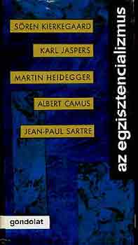 K�peczi B�la  (v�logatta) - Az egzisztencializmus