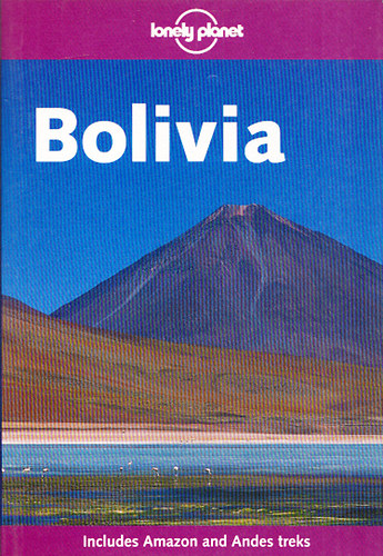 Deanna Swaney - Bolivia (lonely planet)