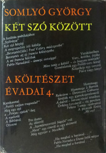 Somlyó György - Két szó között (A költészet évadai 4.)