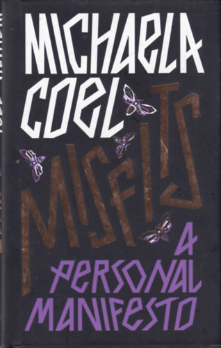Michaela Coel - Misfits - A Personal Manifesto
