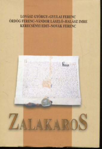Gyulai Ferenc, rdg Ferenc, Vndor Lszl, Halsz Imre Lovsz Gyrgy - Zalakaros