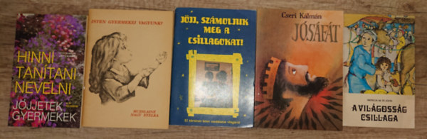 Otto Schaude, Muzslain� Nagy Etelka, Cseri K�lm�n, Patricia M. St. John - 5 k�nyv vall�soss csal�doknak: Hinni tan�tani nevelni, isten gyermekei vagyunk?, J�jj, sz�moljuk meg a csillagokat!, J�saf�t, A vil�goss�g csillaga