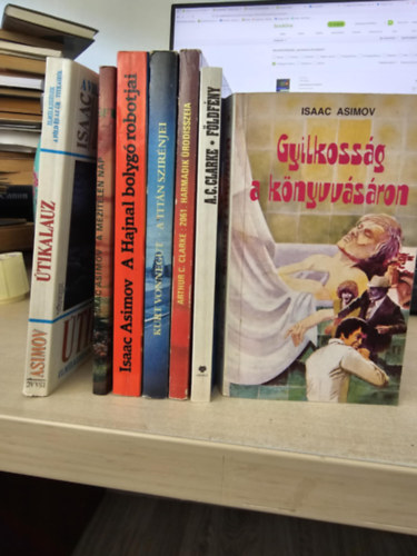 Kurt Vonnegut, Arthur C. Clarke Isaac Asimov - 7db sci-fi, KNYVMENT AJNLAT: tikalauz+ A meztelen nap+ A Hajnal bolyg robotjai+ A titn szirnjei+ 2061. Harmadik rodisszeia + Fldfny+ Gyilkossg a knyvvsron