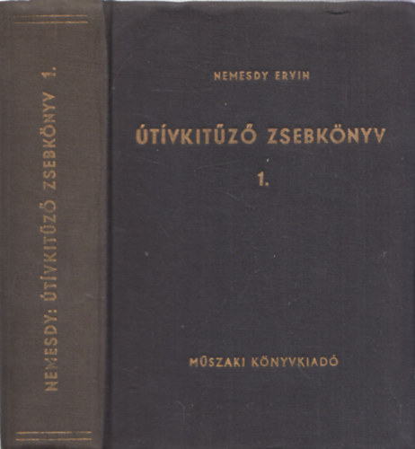 Dr. Nemesdy Ervin - �t�vkit�z� zsebk�nyv I. k�tet (Kit�z�si t�bl�zatok)