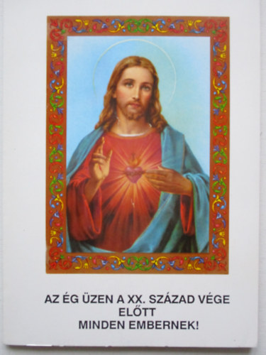 Az �g �zen a XX. sz�zad v�ge el�tt minden embernek!