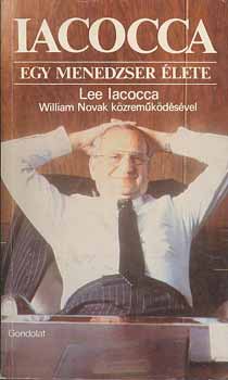 Lee Iacocca - Egy menedzser lete
