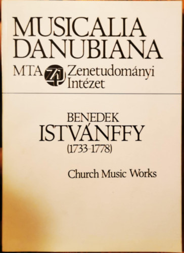 Benedek Istv�nffy (1733-1778) Musicalia Danubiana 3.
