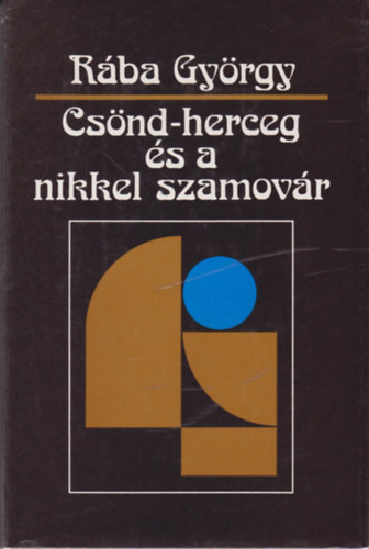 R�ba Gy�rgy - Cs�nd-herceg �s a nikkel szamov�r
