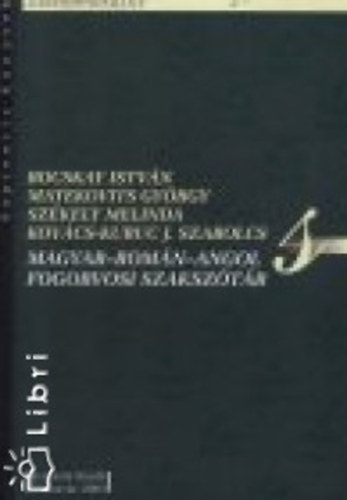 Bocskay István - Magyar-román-angol fogorvosi szakszótár